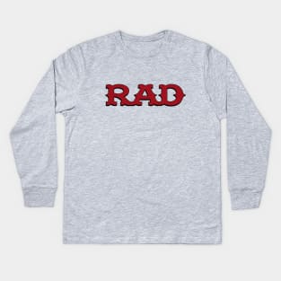 Rad Kids Long Sleeve T-Shirt